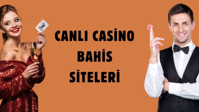 Canlı Casino Bahis Siteleri
