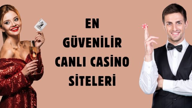 En Güvenilir Canlı Casino Siteleri